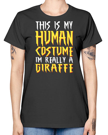 this is my human costume im really a giraffe - giraffee -  Missy T-Shirt
