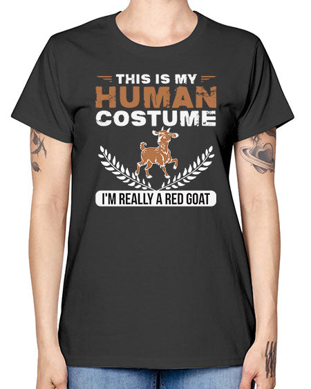 this is my human costume im really a red goat Style 1# - goat -  Missy T-Shirt