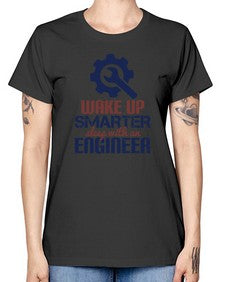 wake up smarter sleep with an engineer Style 459# - engineer -  Missy T-Shirt