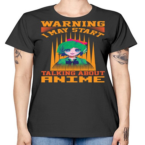 warning i may start talking about anime286# - anime -  Missy T-Shirt