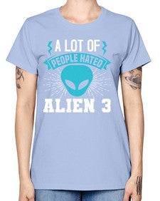 A lot of people hated alien 1# - ufo -  Missy T-Shirt