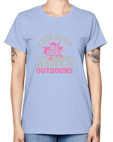 A man thinks all dust stays outdoors Style 14# - cleaner -  Missy T-Shirt