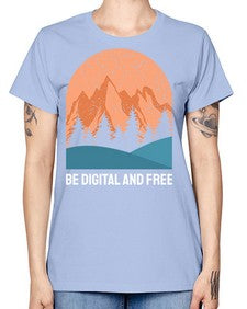 Be Digital and Free 27# - internet -  Missy T-Shirt