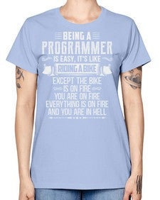 Being a Programmer 4# - computer -  Missy T-Shirt