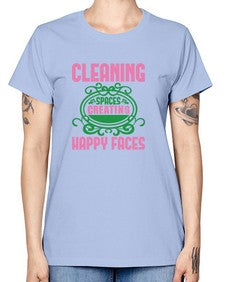 Cleaning spaces creating happy faces Style 93# - cleaner -  Missy T-Shirt