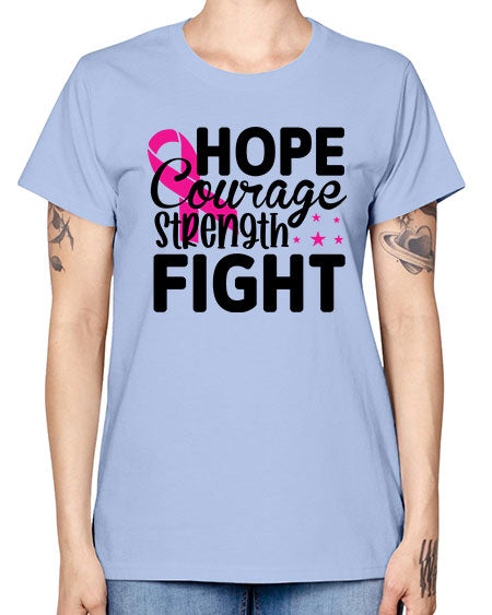 Hope Courage Strength Fight 21# - breast cancer -  Missy T-Shirt
