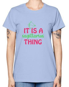 It is a sagittarius thing 257# - sagittarius -  Missy T-Shirt