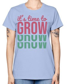Its Time to Grow 9# - internet -  Missy T-Shirt