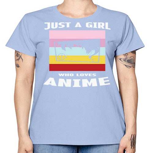 Just A Girl Who Loves Anime 265# - anime -  Missy T-Shirt