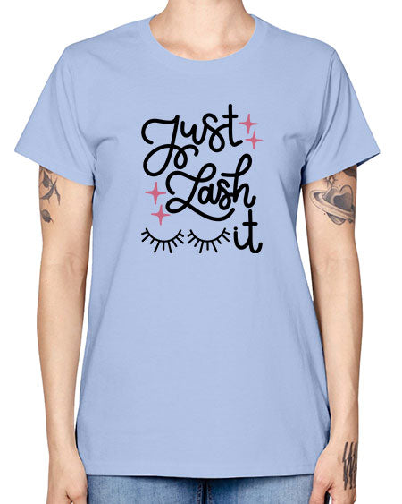 Just Lash It Style 76# - beauty - fashion -  Missy T-Shirt