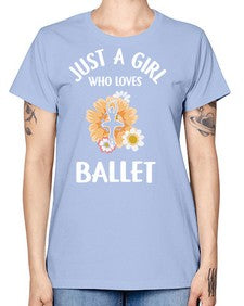 Just a girl who loves ballet 149# - ballet -  Missy T-Shirt
