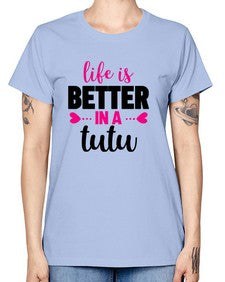 Life is better in a tutu 153# - ballet -  Missy T-Shirt