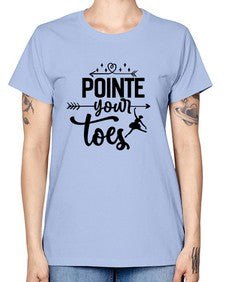 Pointe your toes 177# - ballet -  Missy T-Shirt