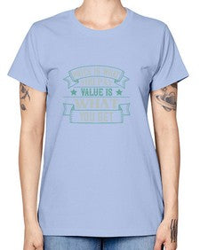 Price is what you pay Value is what you get 62# - car -  Missy T-Shirt