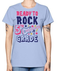 Ready To Rock fifth 727# - fifth grade -  Missy T-Shirt
