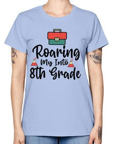 Roaring My Into eighth Grade 757# - eighth grade -  Missy T-Shirt