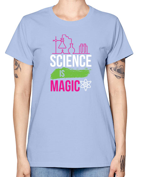 Science Is Magic 92# - general science -  Missy T-Shirt