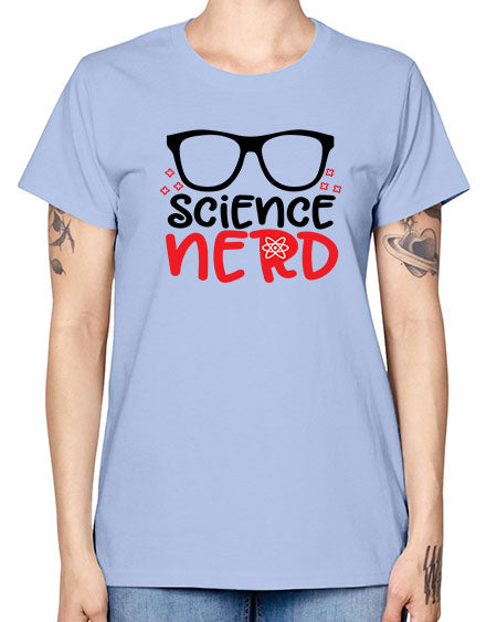 Science nerd 57# - general science -  Missy T-Shirt