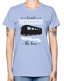 Social conservatives say who drives the bus 5# - bus -  Missy T-Shirt
