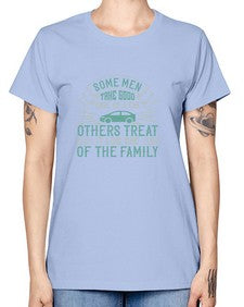 Some men take good care of a car others treat it like one of the family 64# - car -  Missy T-Shirt