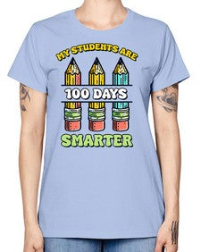 Teacher My Students Are one hundred 922# - one hundred days -  Missy T-Shirt