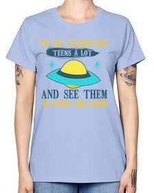We do stigmatise teens a alot 43# - ufo -  Missy T-Shirt