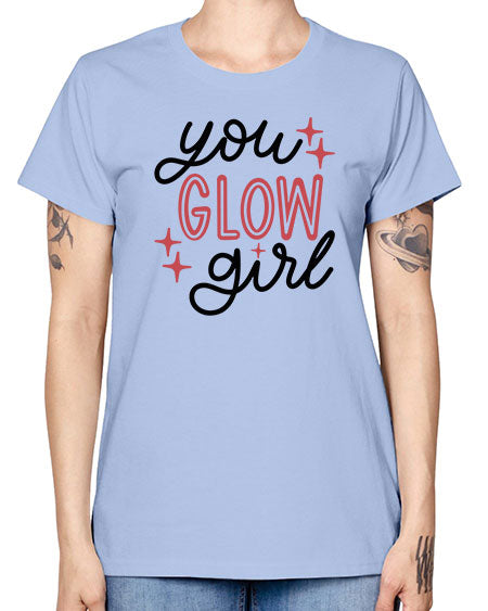 You Glow Girl Style 5# - beauty - fashion -  Missy T-Shirt