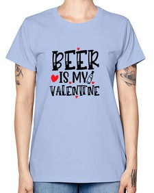 beer is my valentine 651# - beer -  Missy T-Shirt