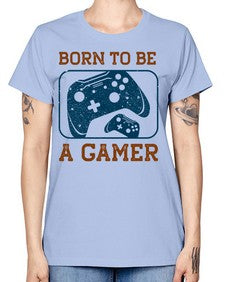 born to ba a gamer 63# - video games -  Missy T-Shirt