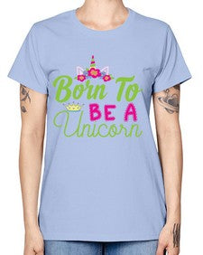 born to be a unicorn 63# - unicorn -  Missy T-Shirt