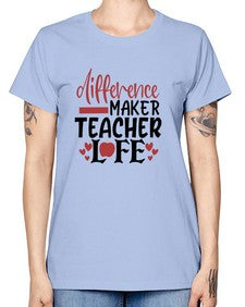 difference maker teacher life Style 120# - teacher -  Missy T-Shirt