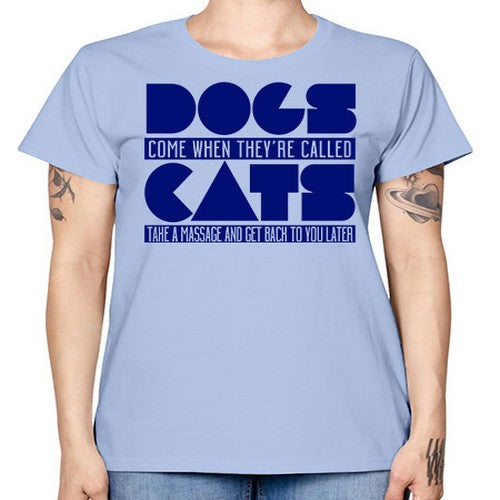 dogs come whey called - dogs -  Missy T-Shirt