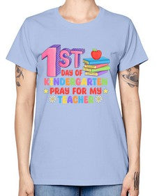 first day of Kindergarten Pray 106# - kindergarten -  Missy T-Shirt