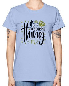 its a scorpio thing 262# - scorpio -  Missy T-Shirt