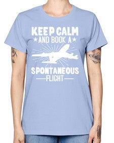 keep calm and book a spontaneous flight  30# - airplane -  Missy T-Shirt