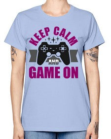 keep calm and game on 132# - video games -  Missy T-Shirt