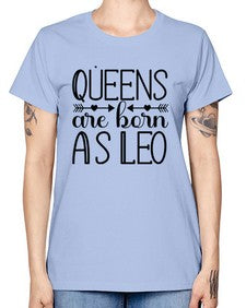 queens are born as Leo 394# - leo -  Missy T-Shirt