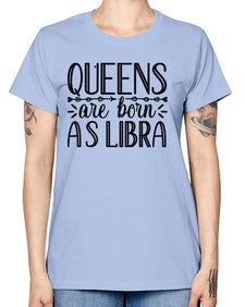 queens are born as Libra 395# - libra -  Missy T-Shirt