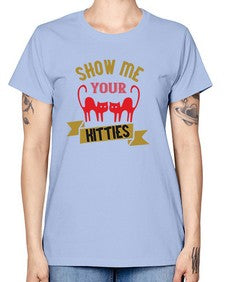 show me your kitties Style 115# - cats -  Missy T-Shirt