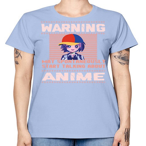 warning may spontaneously start talking about anime287# - anime -  Missy T-Shirt
