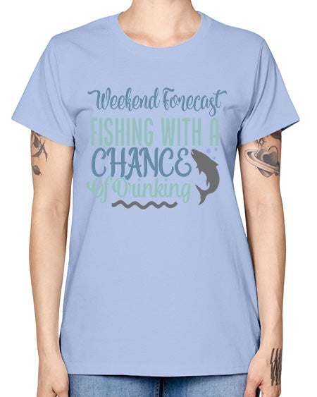 weekend forecast fishing with a chance of drinking 91# - shark-fish -  Missy T-Shirt