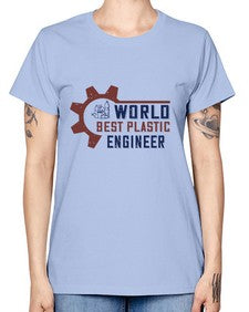 world best plastic engineer Style 477# - engineer -  Missy T-Shirt