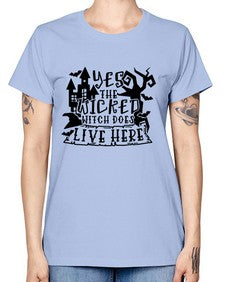yes the wicked witch does live here 2# - witch -  Missy T-Shirt