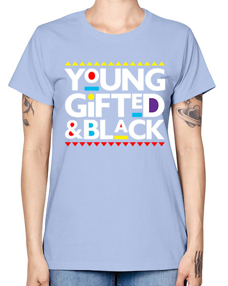 young gifted and black 2# - black words and phrases -  Missy T-Shirt