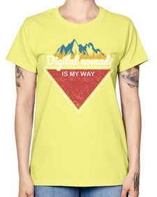 Digital Nomad is My Way 20# - internet -  Missy T-Shirt