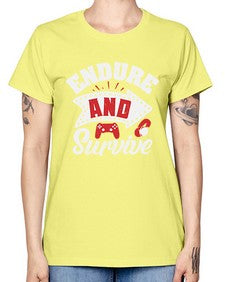 Endure and survive 9# - video games -  Missy T-Shirt