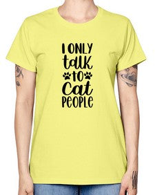 I Only Talk To Cat People Style 94# - cats -  Missy T-Shirt