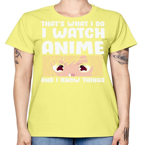 I Watch Anime I Know Things Anime Lover 245# - anime -  Missy T-Shirt