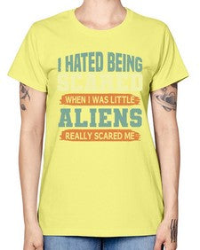 I hated being scared when i was little 13# - ufo -  Missy T-Shirt