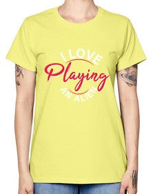 I love playing and alien 19# - ufo -  Missy T-Shirt